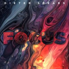 Focus by Dieter Spears
